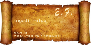 Enyedi Fülöp névjegykártya